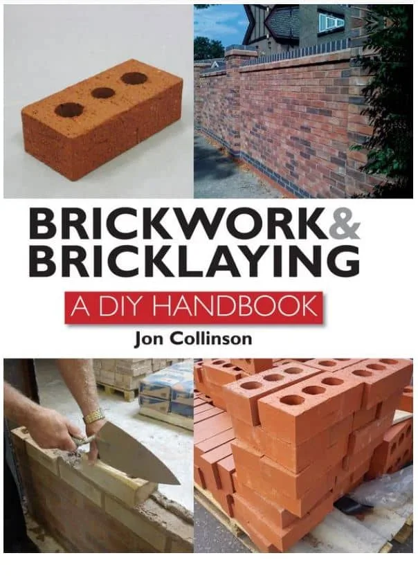 Brickwork And Bricklaying: A Diy Handbook